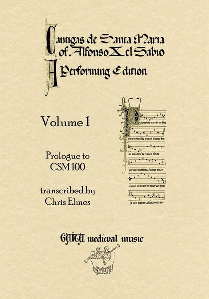 Produktbild: Cantigas De Santa Maria Of Alfonso X, El Sabio, A Performing Edition