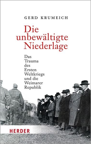 Produktbild: Die unbew&auml;ltigte Niederlage