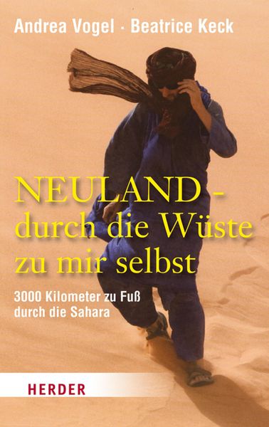 Produktbild: Neuland - durch die W&uuml;ste zu mir selbst