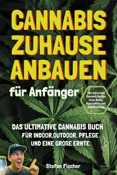 Produktbild: Cannabis zu Hause anbauen f&uuml;r Anf&auml;nger