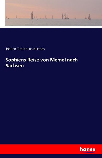Produktbild: Sophiens Reise von Memel nach Sachsen