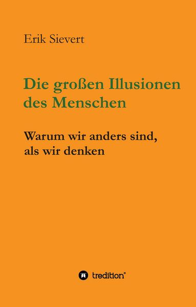 Produktbild: Die gro&szlig;en Illusionen des Menschen