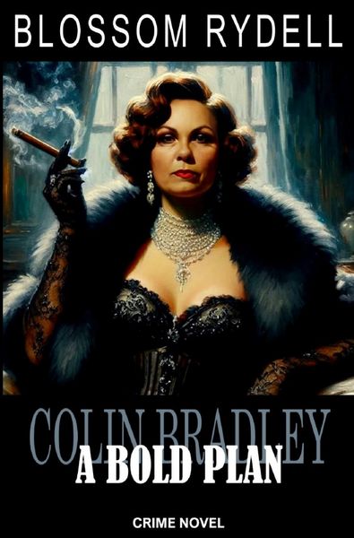 Produktbild: Colin Bradley / Colin Bradley - A bold Plan