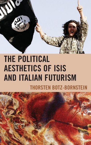 Produktbild: Political Aesthetics of ISIS and Italian Futurism