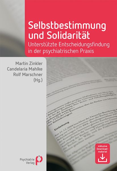 Selbstbestimmung und Solidarität, Taschenbuch von , Psychiatrie Verlag, 978-3-88414-919-5