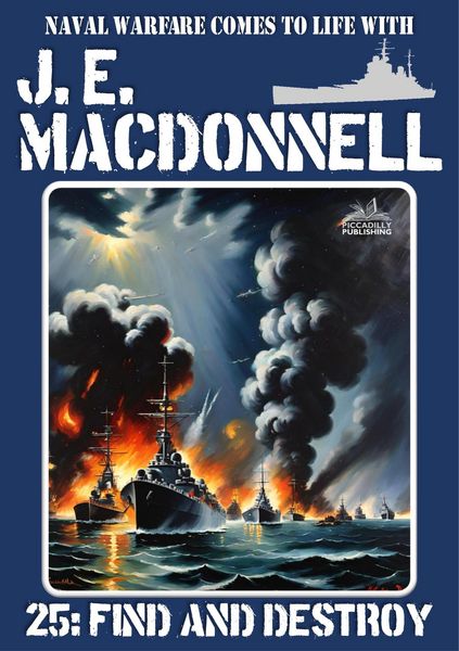 Produktbild: Find and Destroy (A Word War 2 Naval Adventure)