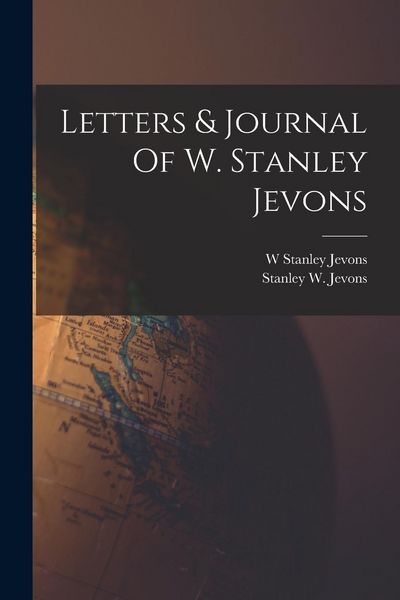 Produktbild: Letters & Journal Of W. Stanley Jevons