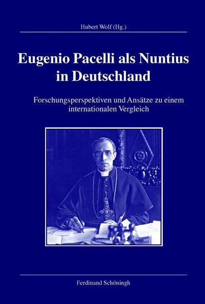 Produktbild: Eugenio Pacelli als Nuntius in Deutschland