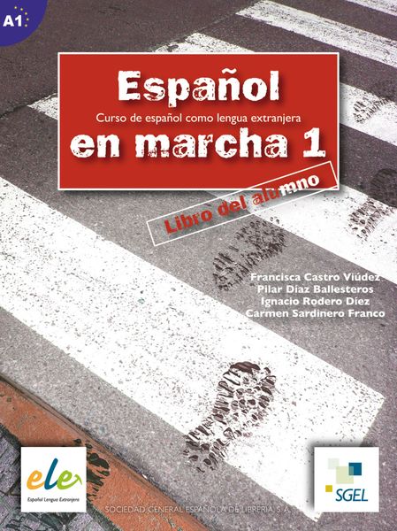Español en marcha 1 Kursbuch, Taschenbuch von Francisca Castro Viúdez , Ignacio Rodero Díez , Carmen Sardinero Franco, Hueber, 9783190545032