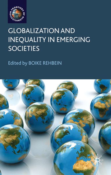 Produktbild: Globalization and Inequality in Emerging Societies