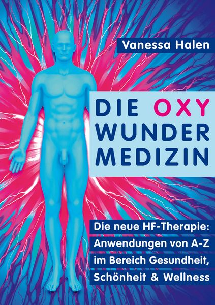 Produktbild: Die Oxy Wunder Medizin
