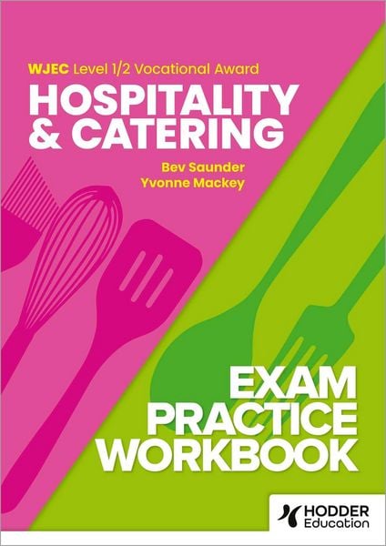 Produktbild: WJEC Level 1/2 Vocational Award Hospitality and Catering Exam Practice Workbook