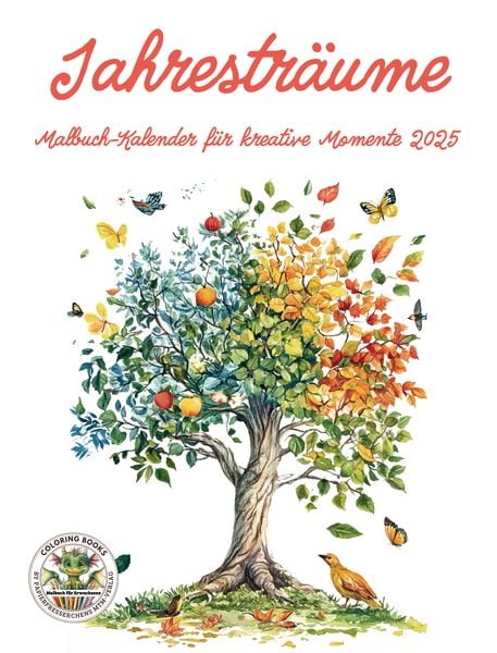 Produktbild: Jahrestr&auml;ume - Malbuch-Kalender f&uuml;r kreative Momente 2025