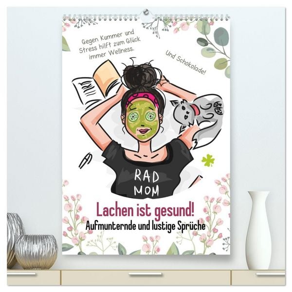 Produktbild: Lachen ist gesund! Aufmunternde und lustige Spr&uuml;che (hochwertiger Premium Wandkalender 2026 DIN A2 hoch), Kunstdruck in Hochglanz