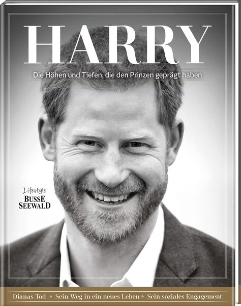 Produktbild: Harry. Die H&ouml;hen und Tiefen, die den Prinzen gepr&auml;gt haben