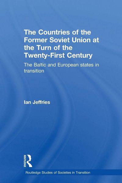 Produktbild: The Countries of the Former Soviet Union at the Turn of the Twenty-First Century