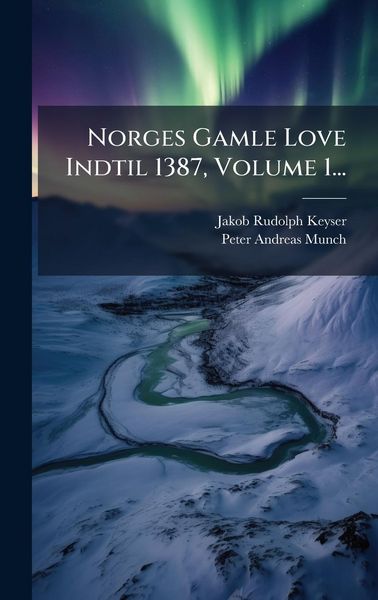 Produktbild: Norges Gamle Love Indtil 1387, Volume 1...