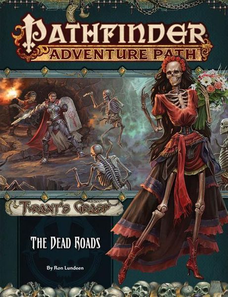 Produktbild: Pathfinder Adventure Path: The Dead Roads (Tyrant's Grasp 1 of 6)