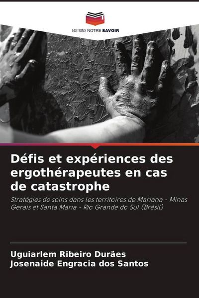 Produktbild: D&eacute;fis et exp&eacute;riences des ergoth&eacute;rapeutes en cas de catastrophe