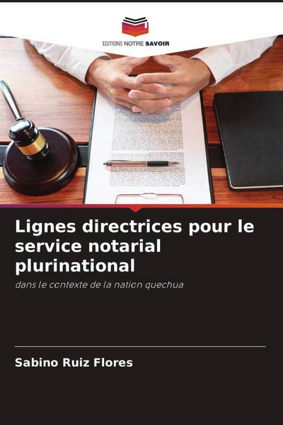 Produktbild: Lignes directrices pour le service notarial plurinational