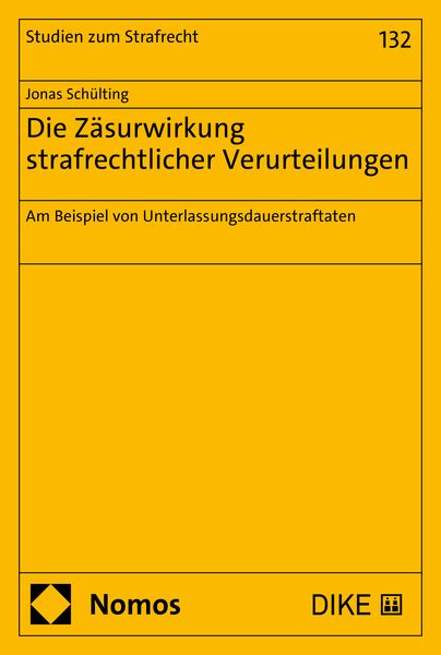 Produktbild: Die Z&auml;surwirkung strafrechtlicher Verurteilungen