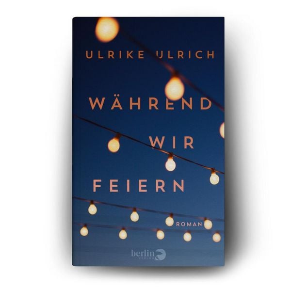 Produktbild: W&auml;hrend wir feiern