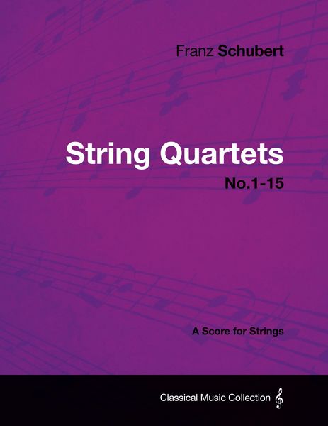Produktbild: String Quartets No.1-15 - A Score for Strings