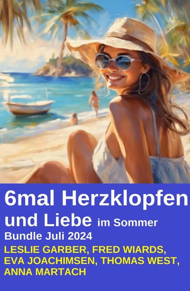 Produktbild: 6mal Herzklopfen und Liebe im Sommer Bundle Juli 2024