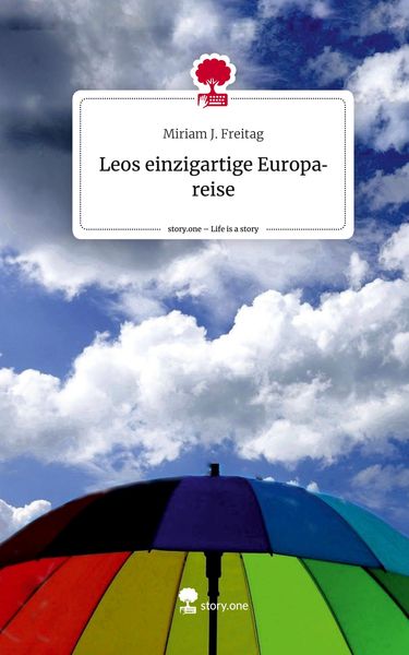 Produktbild: Leos einzigartige Europareise. Life is a Story - story.one