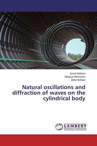 Produktbild: Natural oscillations and diffraction of waves on the cylindrical body