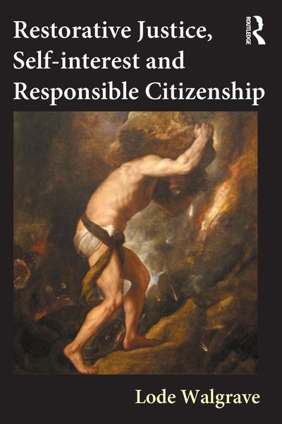 Produktbild: Restorative Justice, Self-interest and Responsible Citizenship