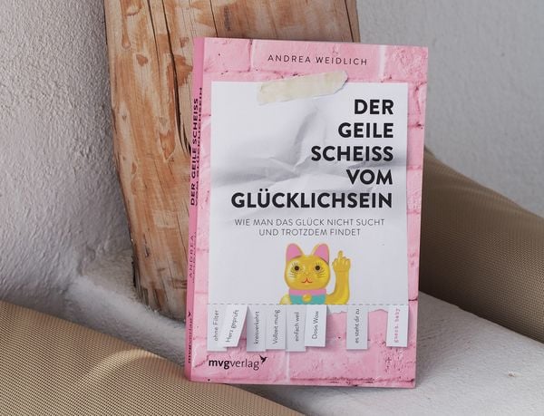 Produktbild: Der geile Schei&szlig; vom Gl&uuml;cklichsein