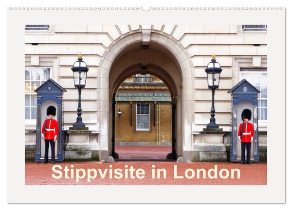 Stippvisite in London (Wandkalender 2026 DIN A2 quer), CALVENDO Monatskalender