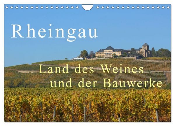Produktbild: Rheingau - Land des Weines und der Bauwerks (Wandkalender 2026 DIN A4 quer), CALVENDO Monatskalender