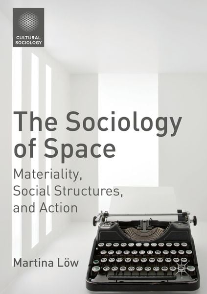Produktbild: The Sociology of Space