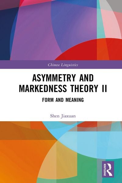 Produktbild: Asymmetry and Markedness Theory II