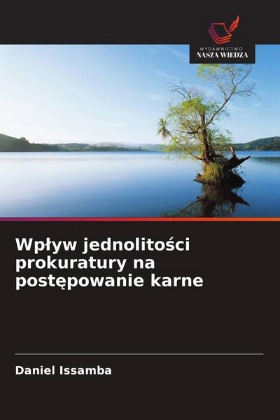 Produktbild: Wp&iquest;yw jednolito&iquest;ci prokuratury na post&iquest;powanie karne