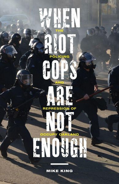 Produktbild: When Riot Cops Are Not Enough