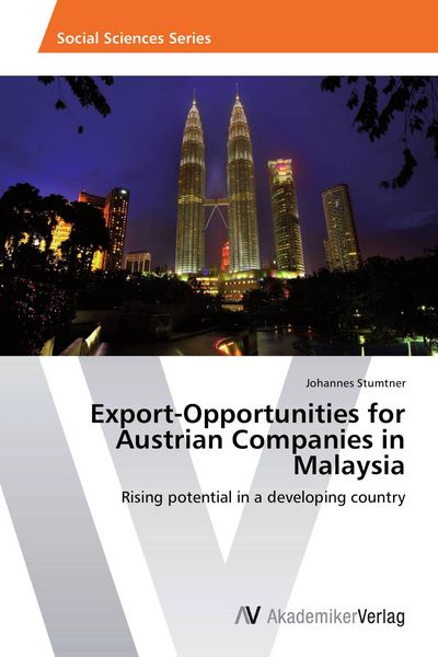 Produktbild: Export-Opportunities for Austrian Companies in Malaysia