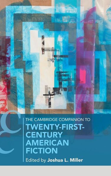 Produktbild: The Cambridge Companion to Twenty-First-Century American Fiction
