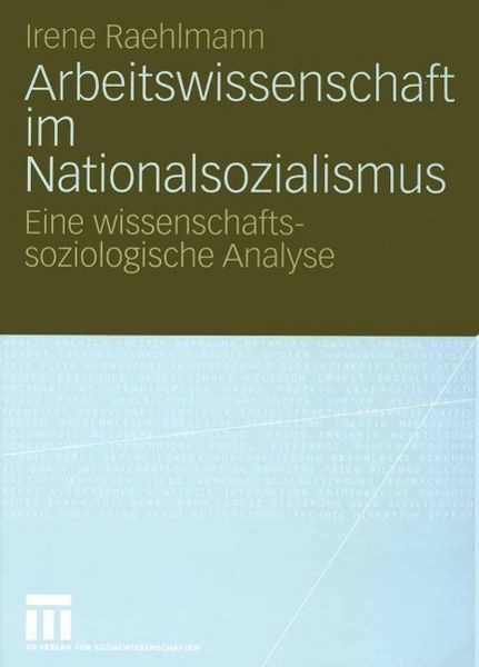 Produktbild: Arbeitswissenschaft im Nationalsozialismus
