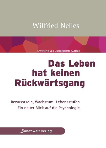Produktbild: Nelles, W: Leben hat keinen R&uuml;ckw&auml;rtsgang