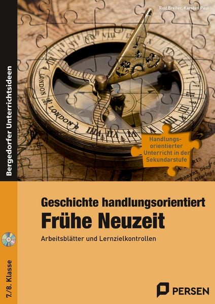 Geschichte handlungsorientiert: Frühe Neuzeit, Set von Rolf Breiter,Karsten Paul, Persen Verlag in der AAP Lehrerwelt GmbH, 978-3-403-23391-6