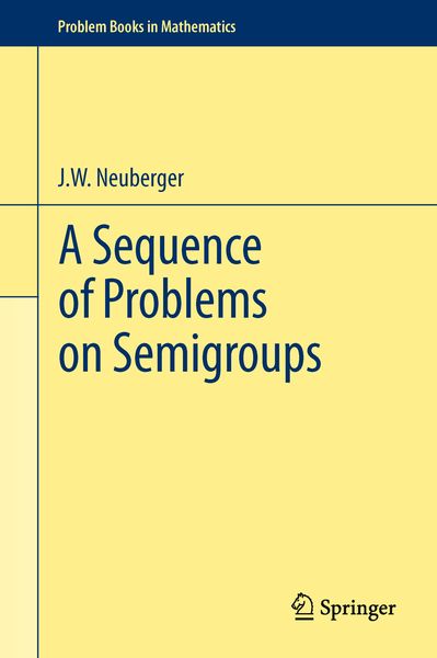 Produktbild: A Sequence of Problems on Semigroups