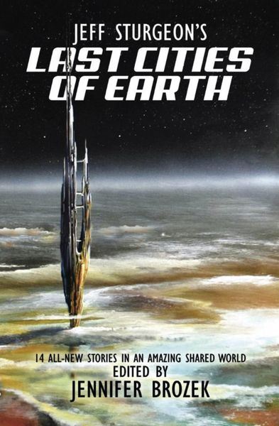 Produktbild: Jeff Sturgeon's Last Cities of Earth