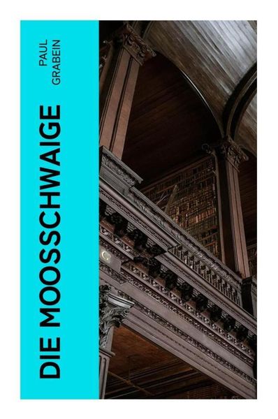 Produktbild: Die Moosschwaige