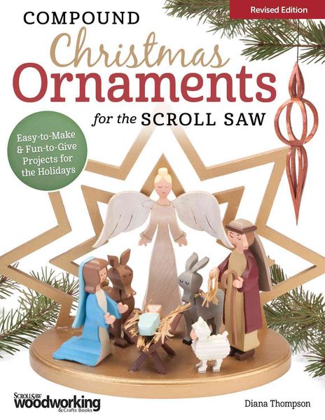 Produktbild: Compound Christmas Ornaments for the Scroll Saw, Revised Edition