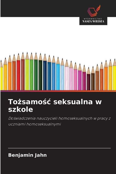 Produktbild: To&iquest;samo&iquest;&iquest; seksualna w szkole