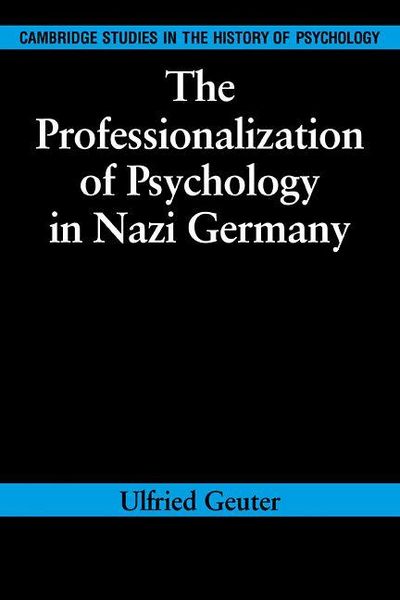 Produktbild: The Professionalization of Psychology in Nazi Germany