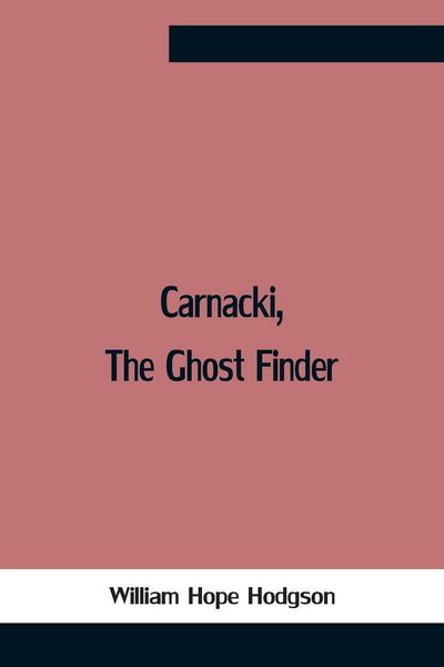 Produktbild: Carnacki, The Ghost Finder